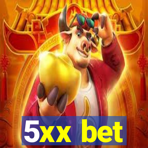 5xx bet